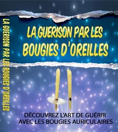 La guérison par les bougies d'oreilles