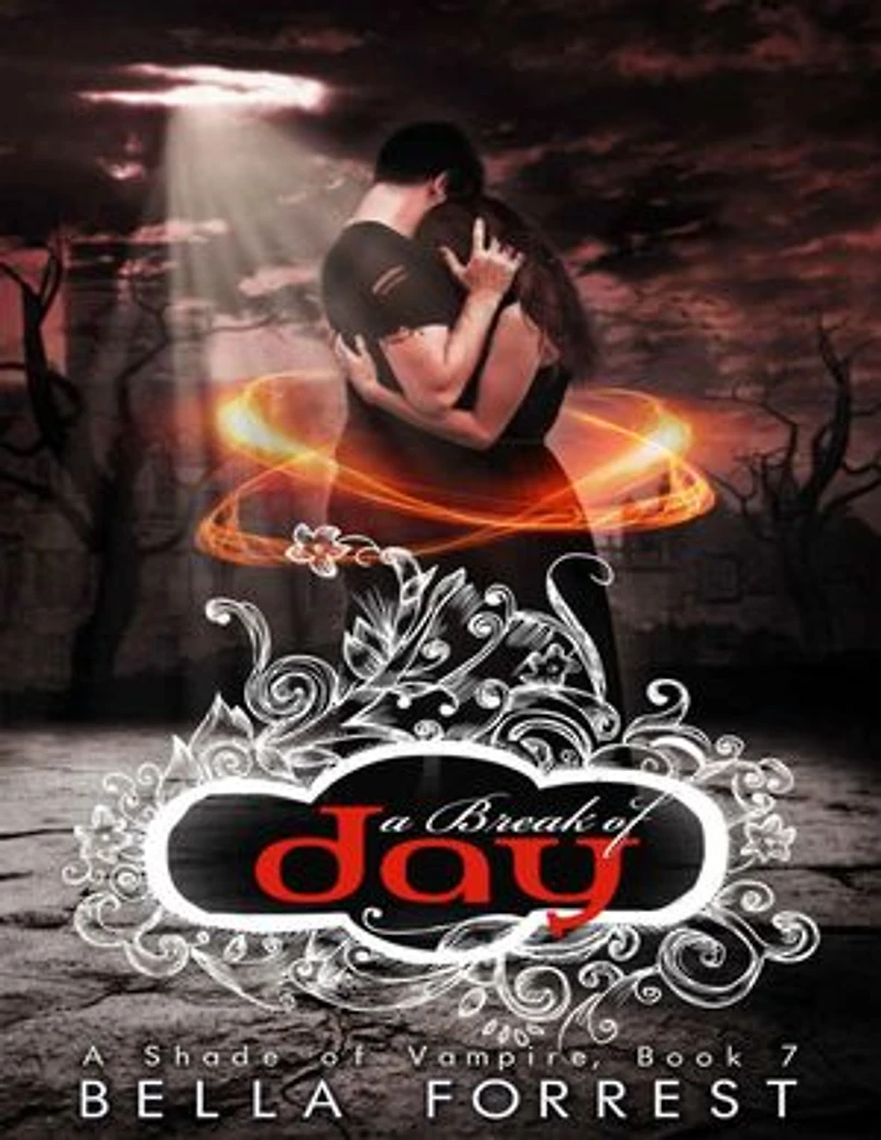 A Break of Day: A Shade of Vampire Book 7