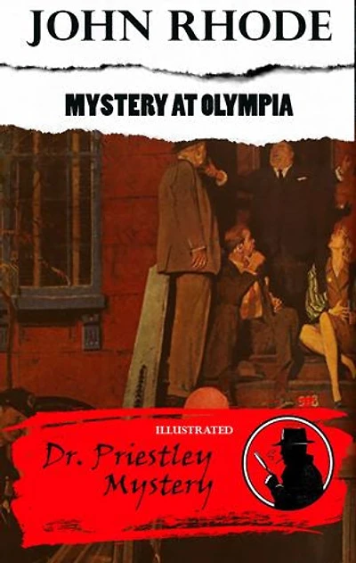 Mystery at Olympia. Dr. Priestley Mystery. Illustrated