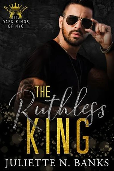 The Ruthless King: Mafia romance with a military twist
