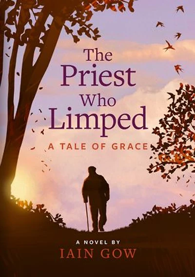 The Priest Who Limped: A Tale of Grace