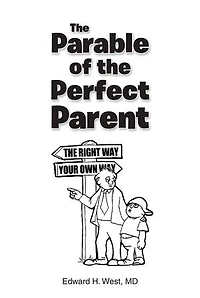 the Parable of Perfect Parent