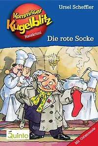 Kommissar Kugelblitz 01. Die rote Socke: Kommissar Kugelblitz Ratekrimis