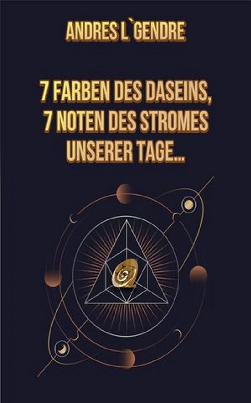 7 FARBEN DES DASEINS