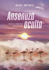 Ansenuza oculta: Misterios y reflexiones entre alas y sal
