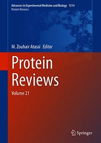 Protein Reviews: Volume 21