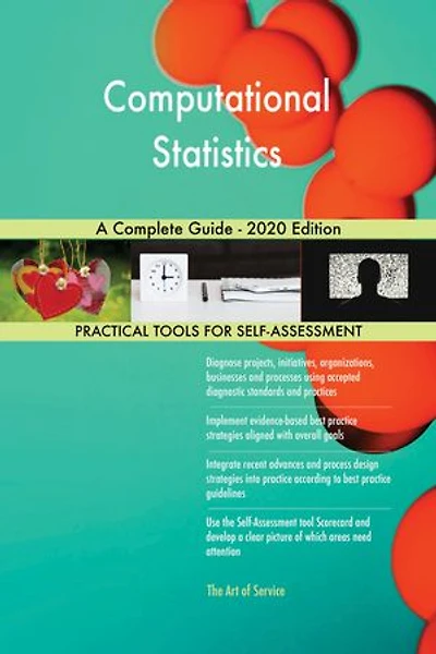 Computational Statistics A Complete Guide - 2020 Edition