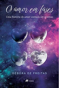 O amor em fases: Uma história de amor contada em poemas