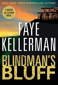 Blindman's Bluff: A Decker/Lazarus Novel
