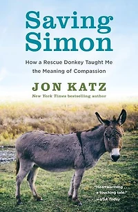 Saving Simon: How A Rescue Donkey Taught Me The Meaning Of Compassion