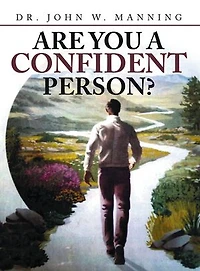 ARE YOU A CONFIDENT PERSON?