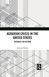 Agrarian Crisis the United States: Pathways for Reform