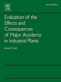 Evaluation of the Effects and Consequences Major Accidents Industrial Plants