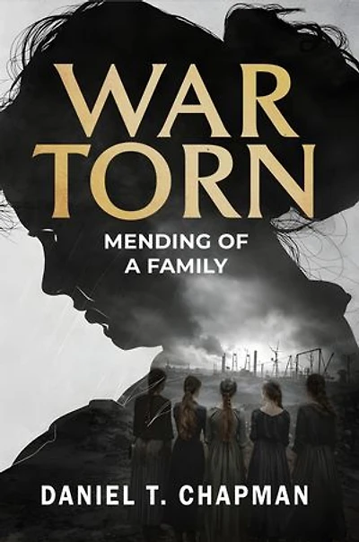 War Torn: Mending of a Family