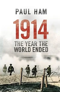 1914 the Year World Ended