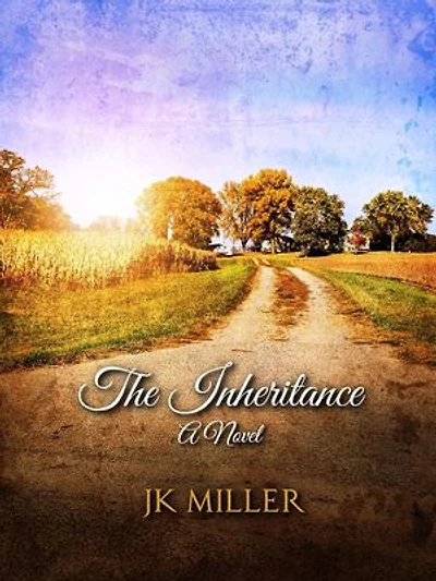 The Inheritance: A Novel: Landow Creek, #1