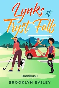 Lynks at Tryst Falls: Omnibus 1: A closed door, new adult, small-town, sports romance