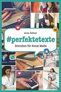 #perfektetexte: Schreiben für Social Media