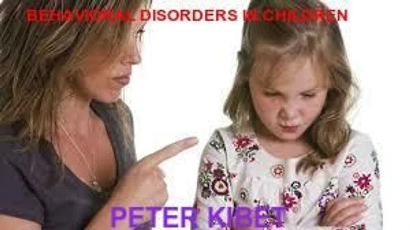 BEHAVIORAL DISORDERS IN CHILDREN: Anxiety, Aggression, Depression and ADHD - A Guide for Teachers and Parents