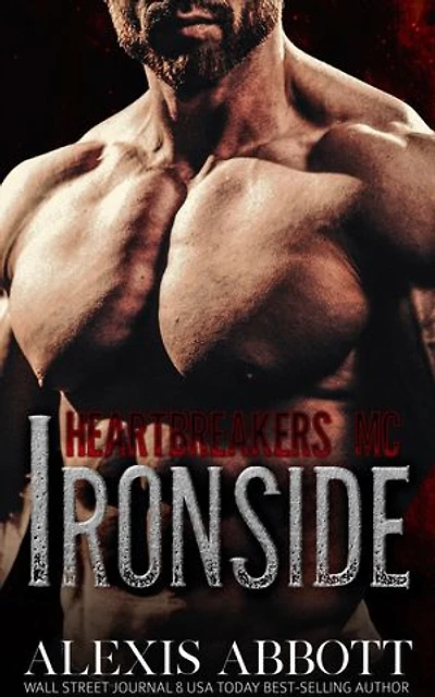 Heartbreakers MC: Ironside: Heartbreakers MC, #3