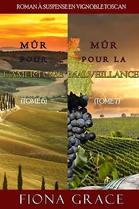 Coffret Roman à Suspense en Vignoble Toscan : Mûr pour l’Amertume (Tome 6) et Mûr pour la Malveillance (Tome 7)