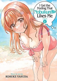 I Get the Feeling That Nobukuni-san Likes Me Vol. 6
