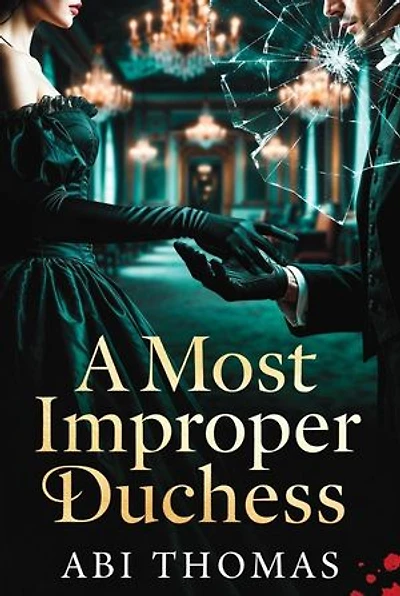 A Most ImProper Dutchess