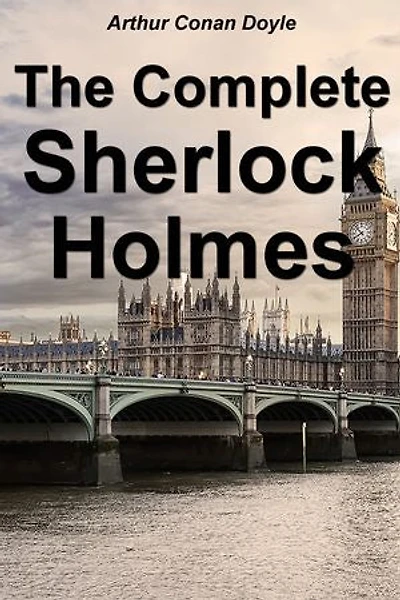 The Complete Sherlock Holmes