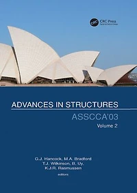 Advances in Structures, Volume 2: Proceedings of the ASSCCA 2003 Conference, Sydney, Australia 22-25 June 2003