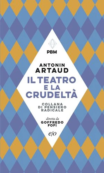 Il teatro e la crudeltà