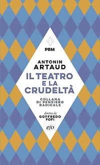 Il teatro e la crudeltà