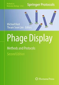 Phage Display: Methods and Protocols