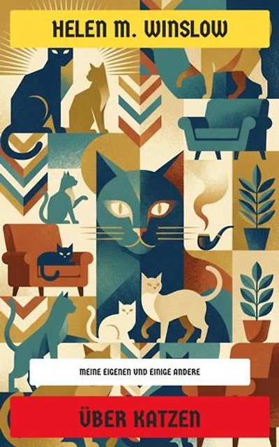 Über Katzen: Meine eigenen und einige andere