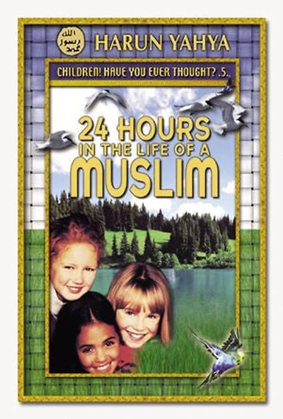 24 Hours in the Life of a Muslim