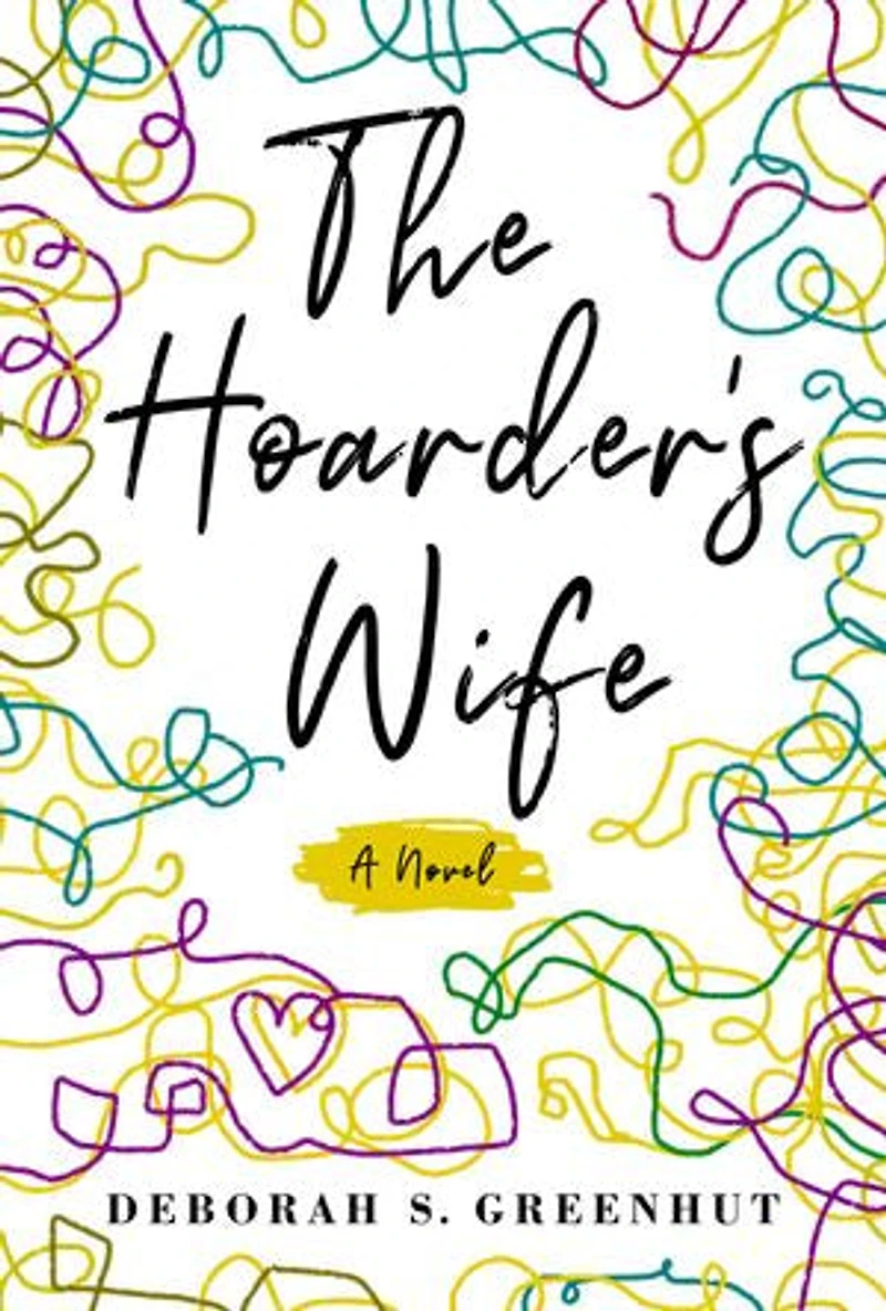 The Hoarder’s Wife: A Novel