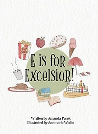 E is for Excelsior