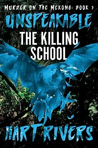 Unspeakable: The Killing School