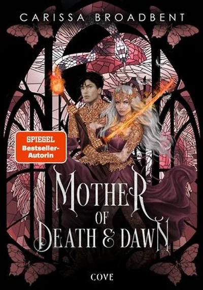 Mother of Death and Dawn (War of Lost Hearts 3): Das Finale der dramatischen High Fantas