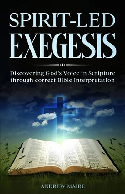 Spirit - Led Exegesis