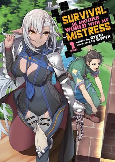 Survival Another World with My Mistress! (Light Novel) Vol. 1