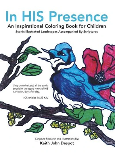 His Presence: An Inspirational Coloring Book for Children