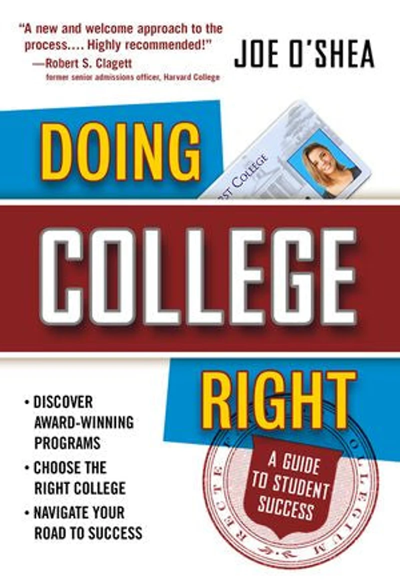 Doing College Right: A Guide to Student Success