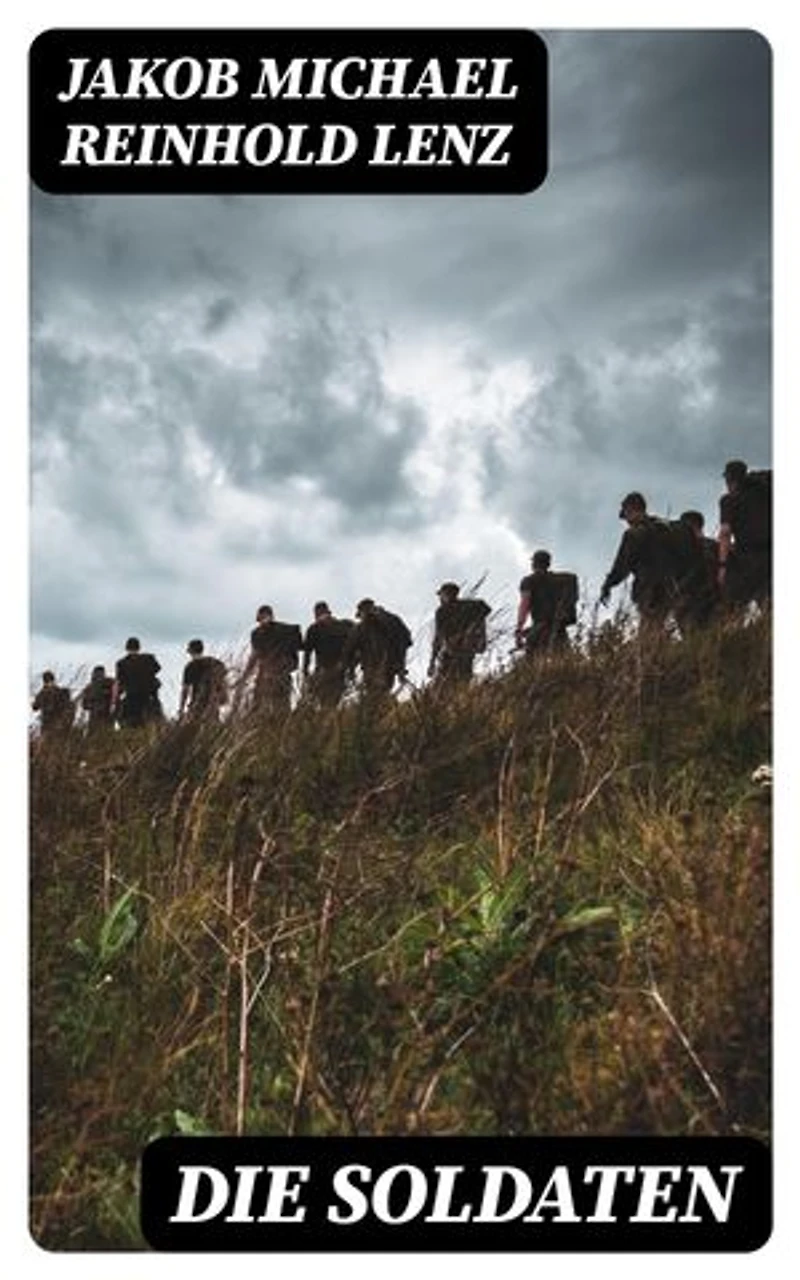 Die Soldaten: Bereicherte Ausgabe.