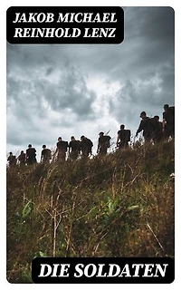Die Soldaten: Bereicherte Ausgabe.