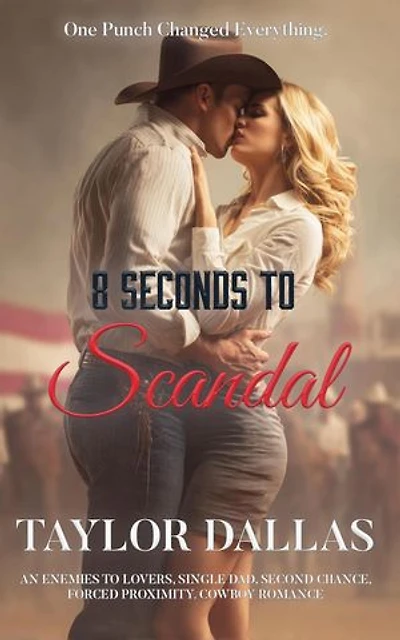 8 Seconds to Scandal: Rivals with Benefits, #1