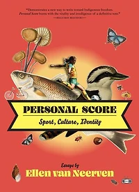 Personal Score: Sport, Culture, Identity