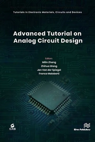 Advanced Tutorial on Analog Circuit Design