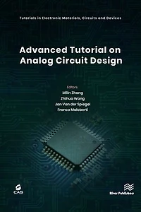 Advanced Tutorial on Analog Circuit Design
