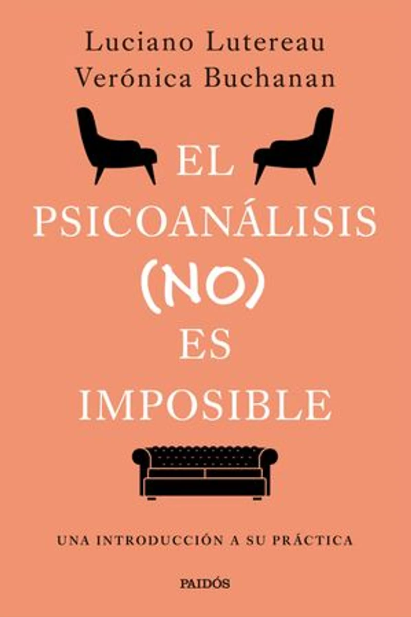 ¡El psicoanálisis (no) es imposible!