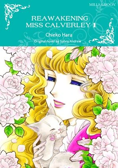 REAWAKENING MISS CALVERLEY 1: Mills&Boon comics